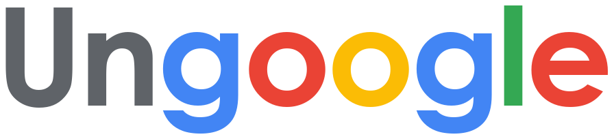 Ungoogle